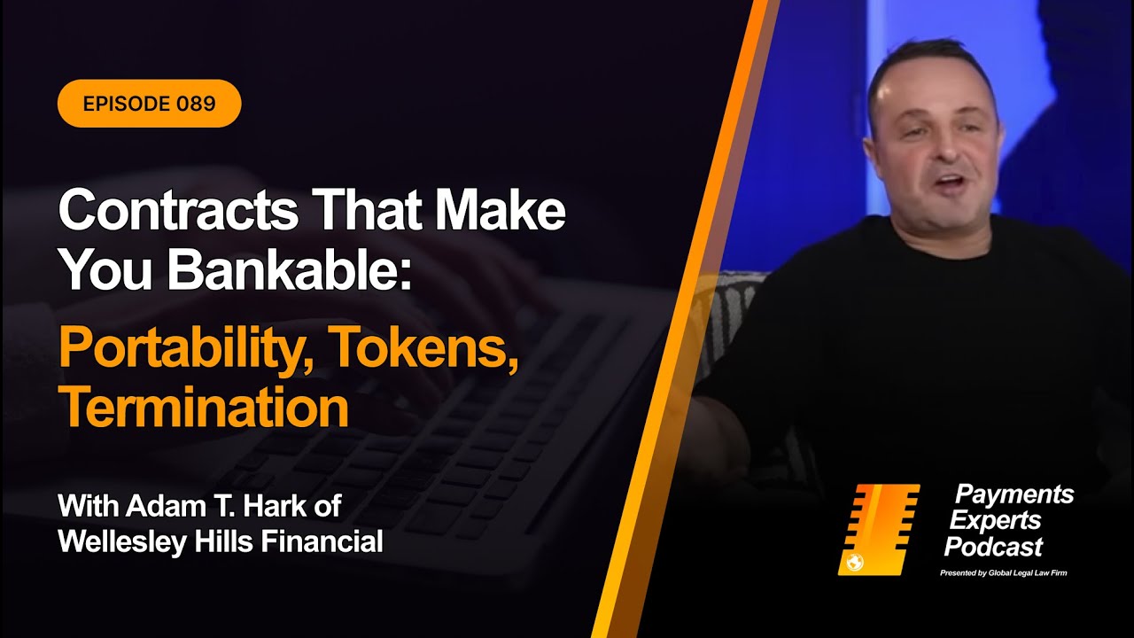 Contracts That Make You Bankable: Portability, Tokens, Termination | Adam T. Hark WHF | PEP089