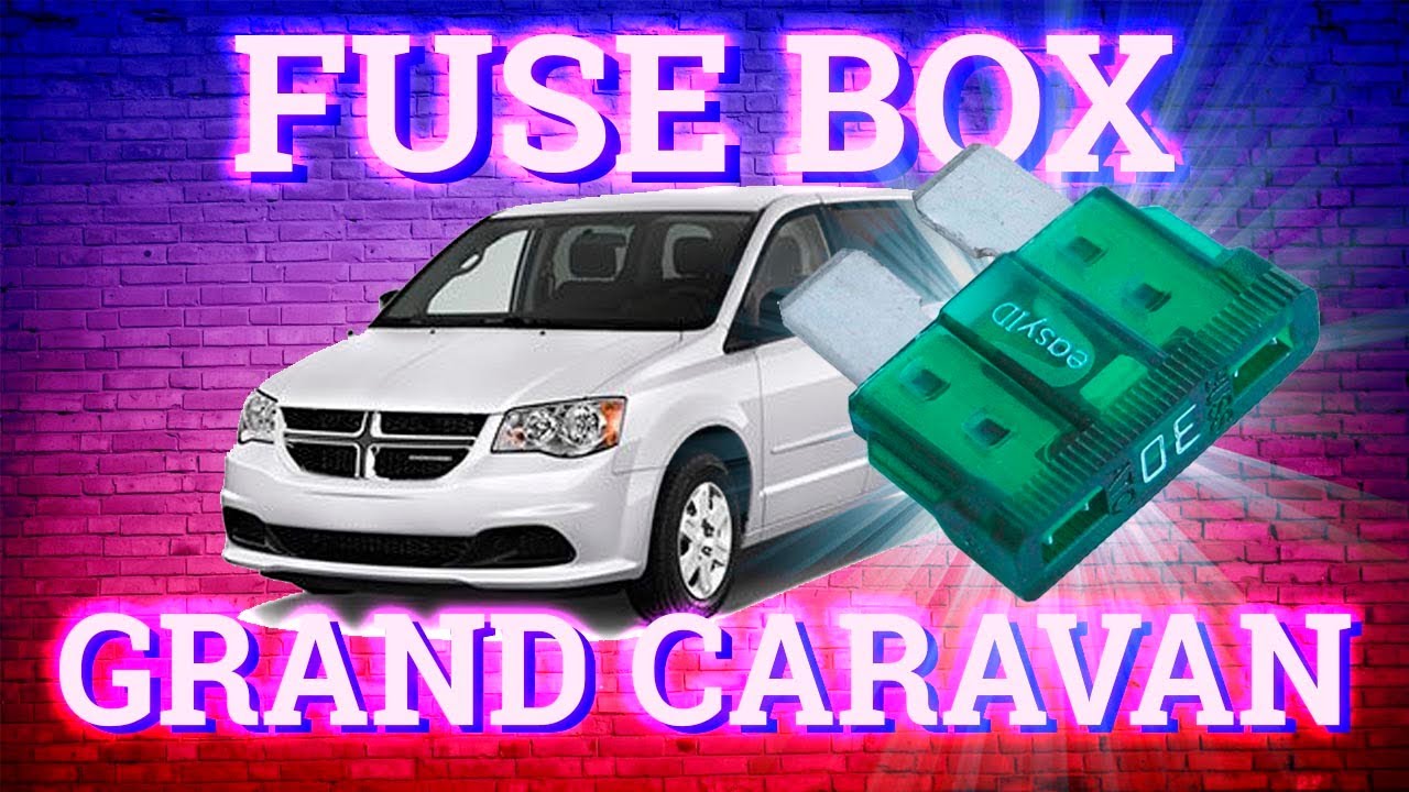 Dodge Grand Caravan 2011-2019 fuse box diagrams