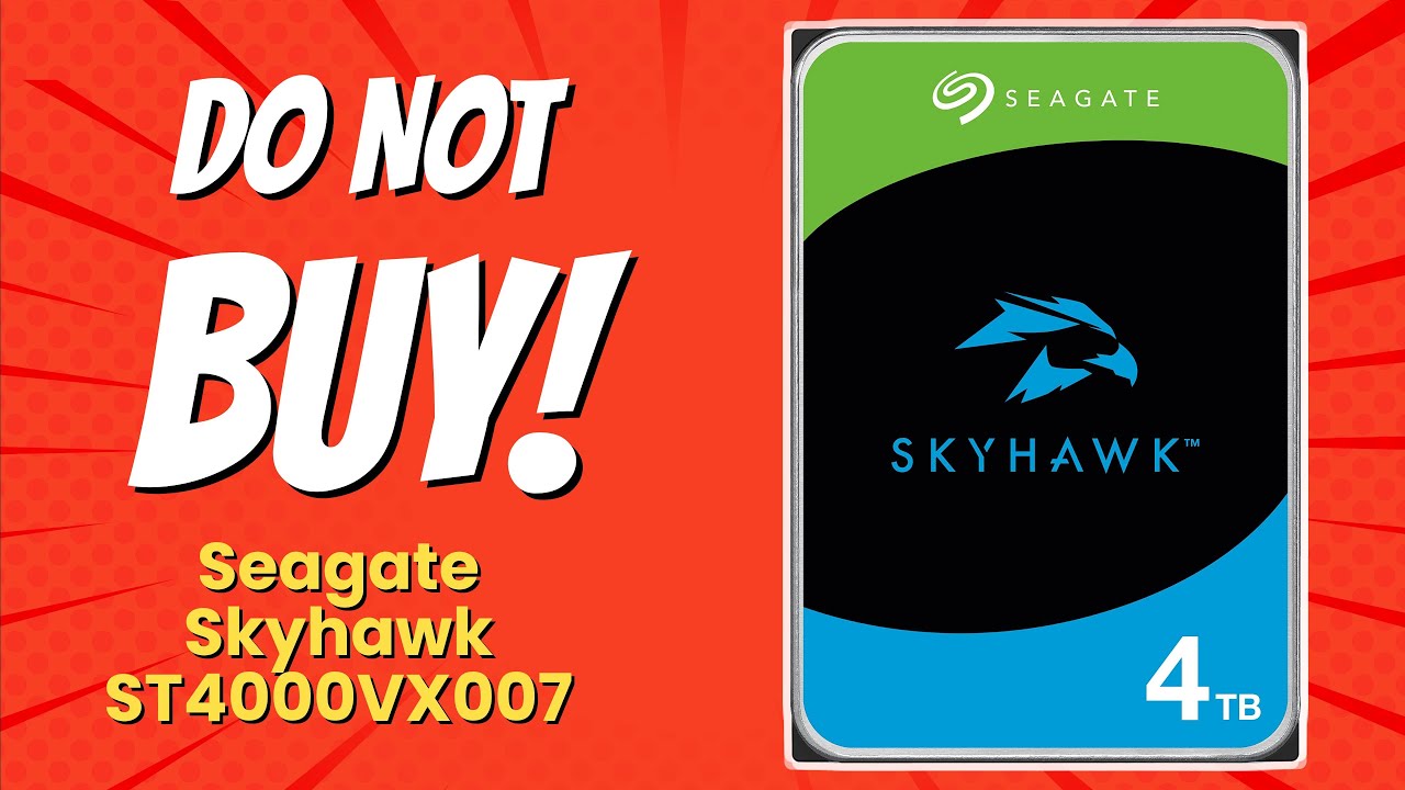 DON'T BUY Seagate Skyhawk ST4000VX007 Before Watching This! 😱 7 Reasons WHY!