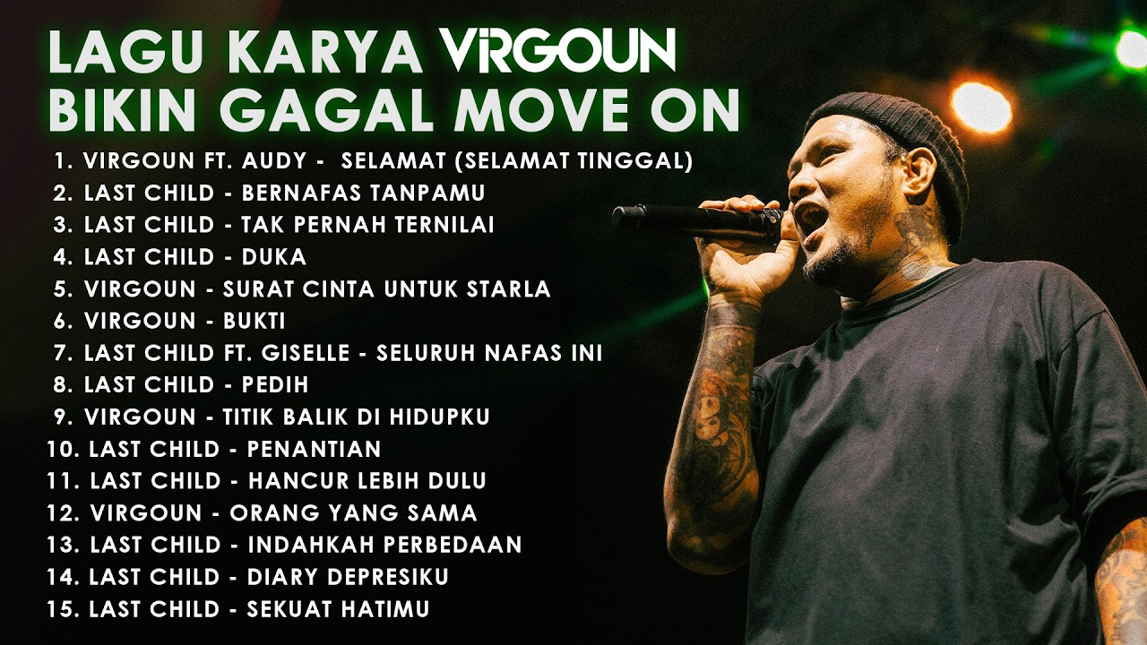 Gagal Move On Di Lagu VIRGOUN | Virgoun’s Most Devastating Love Songs
