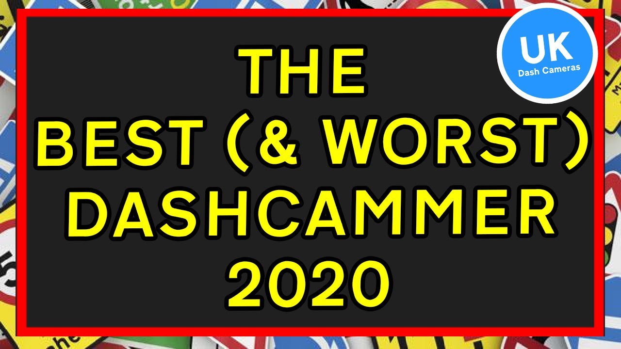 Best of U.K. Dash Cameras - The Best (& Worst) Dashcam (Idiot/Hero) - Best of 2020!