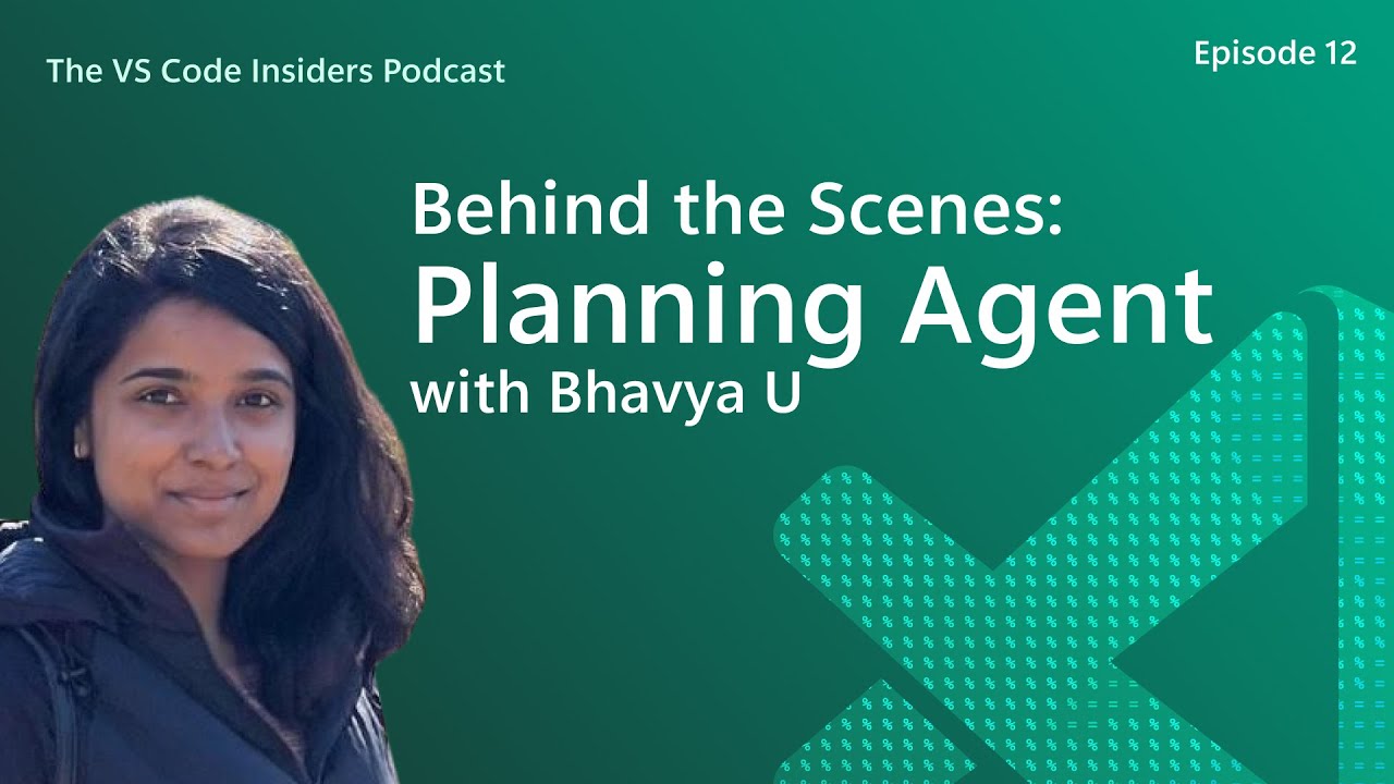 Behind the Scenes of VS Code’s Planning Agent