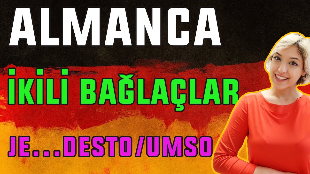 B1 Genel Almanca Dersleri | 39.Bölüm | Almanca İkili Bağlaçlar 