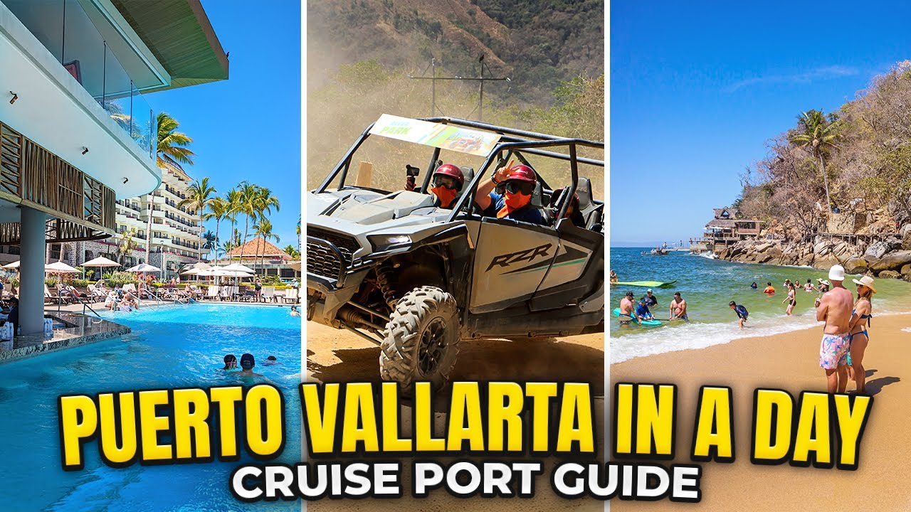 Puerto Vallarta Cruise Port Guide | Best Excursions, Tips & Things To Do in One Day