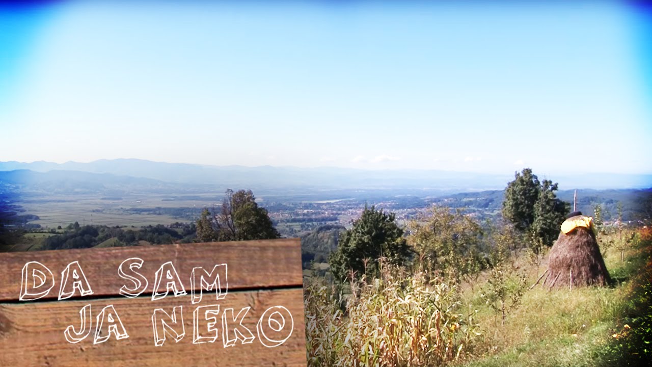 Da sam ja neko - Tojšići - 07.10.2014