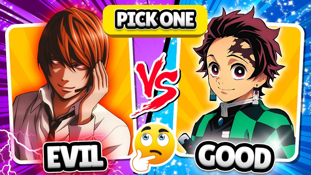 PICK ONE ✅, KICK ONE ❌ | GOOD vs EVIL Anime Quiz 👿😇🔥