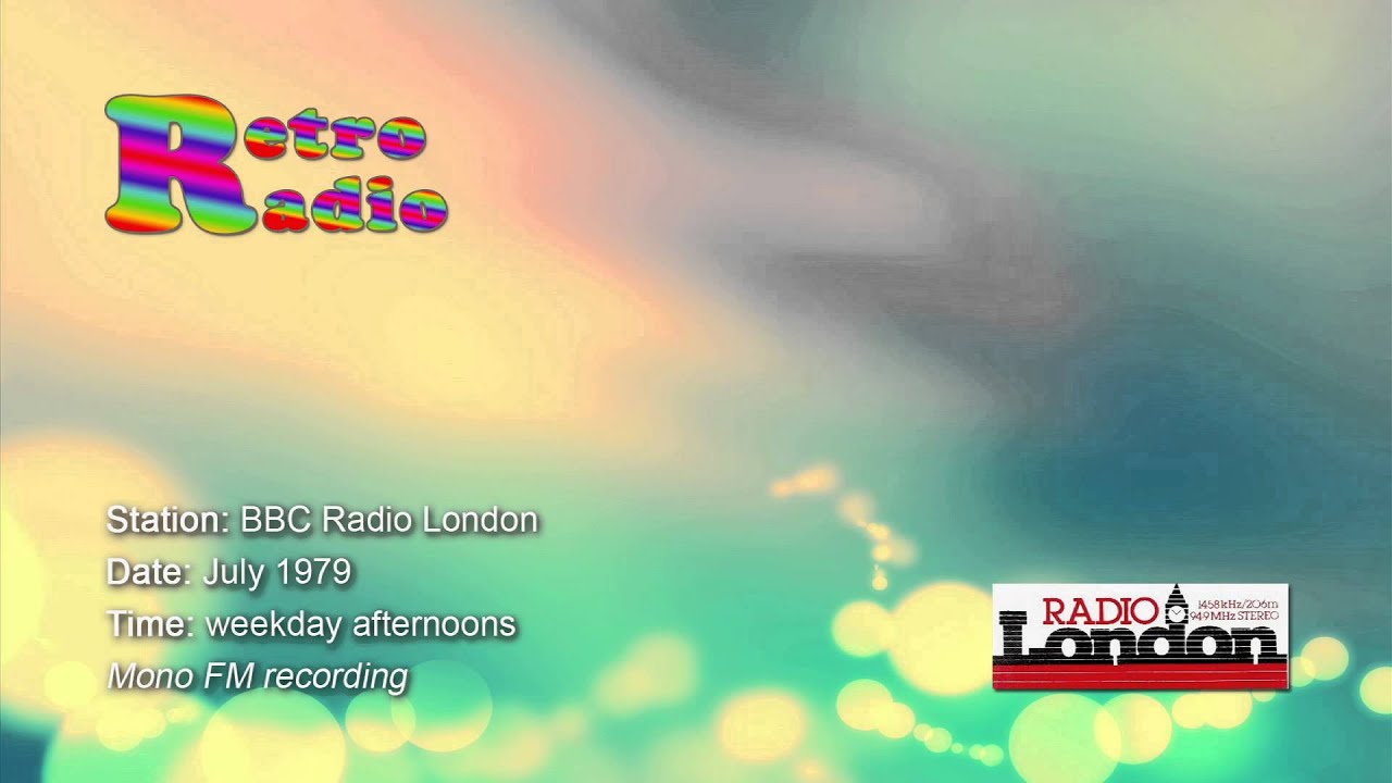 BBC Radio London - July 1979
