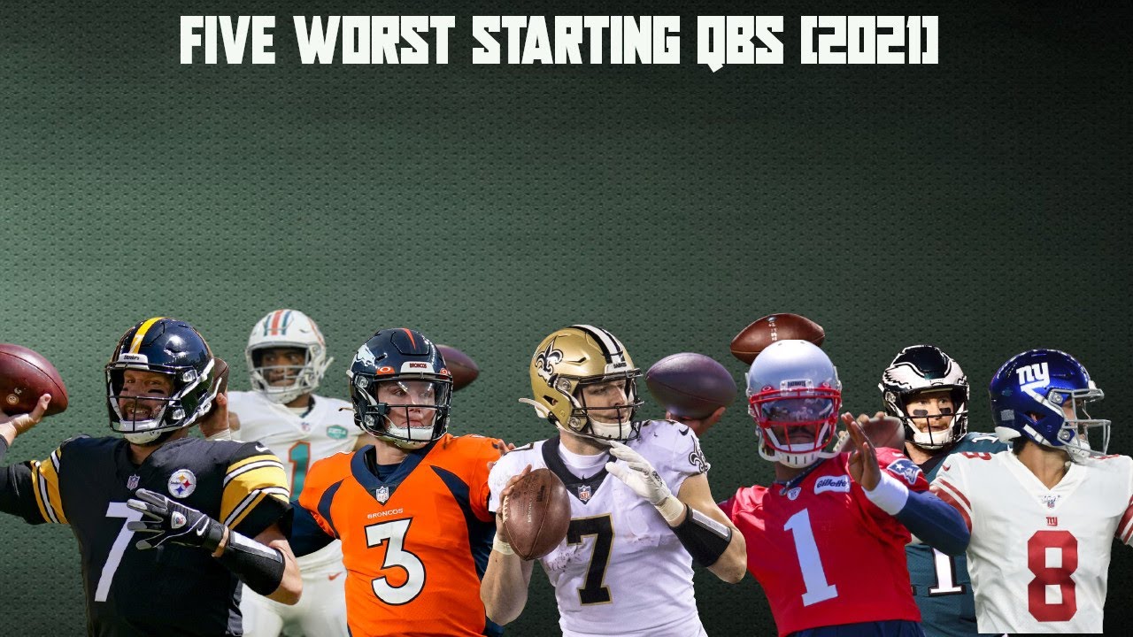 5 Worst Starting QB's in 2021