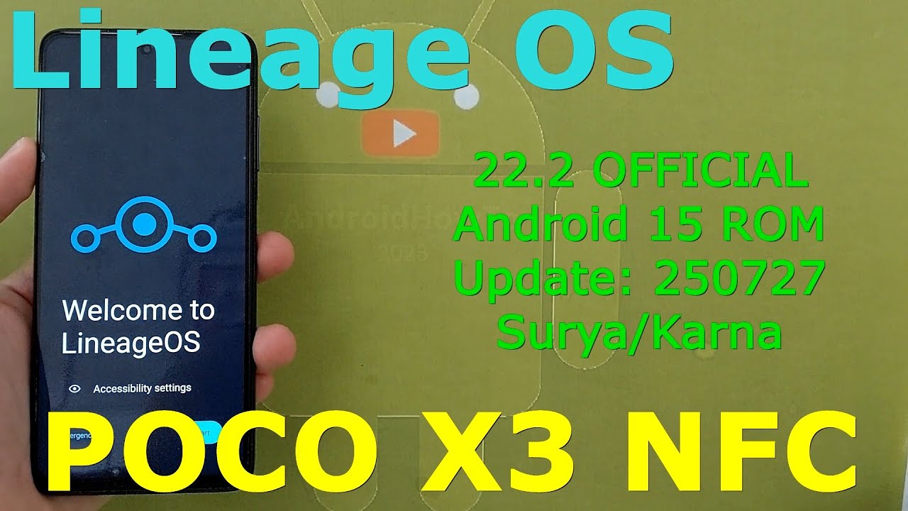 LineageOS 22.2 OFFICIAL for Poco X3 Android 15 ROM Update: 250727