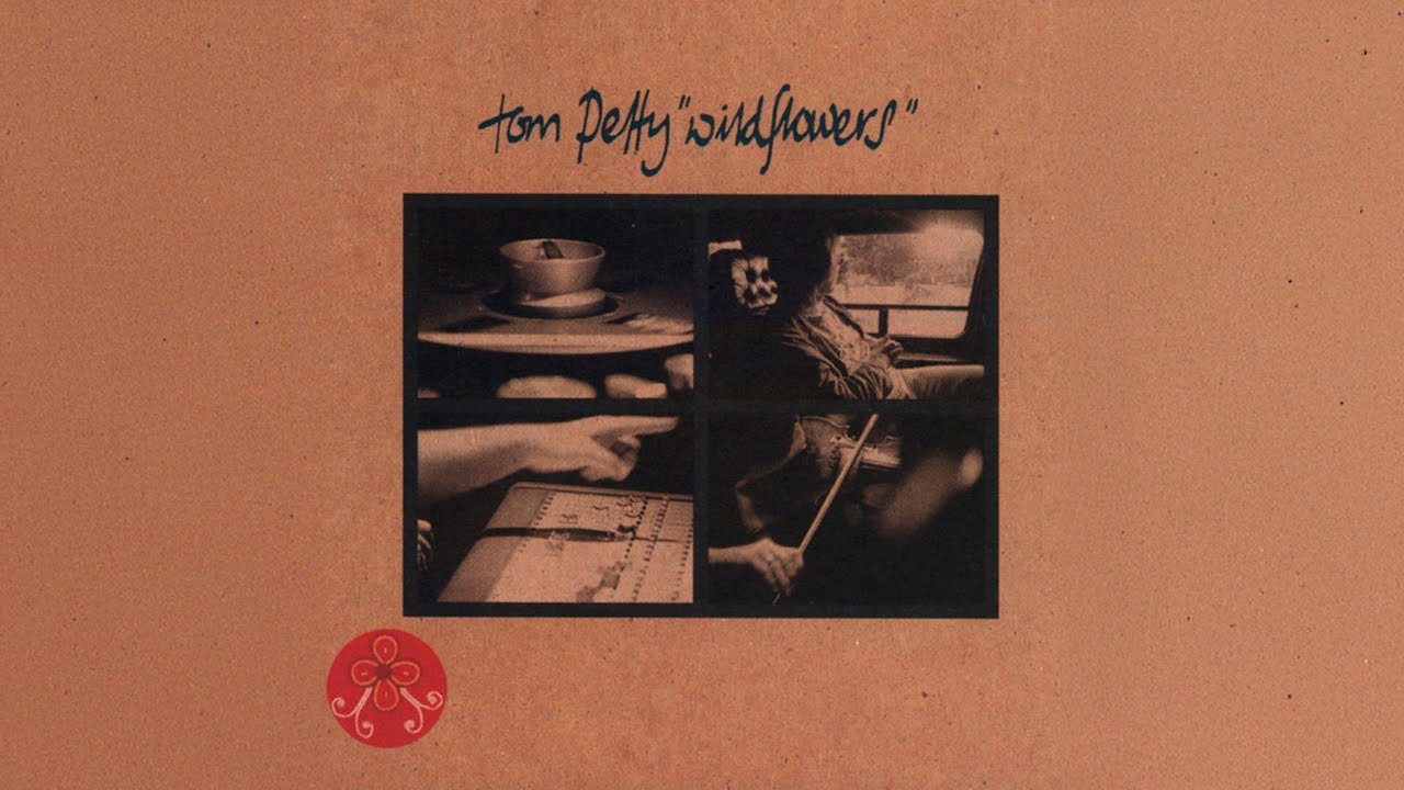 Tom Petty - Wildflowers (Full Album)