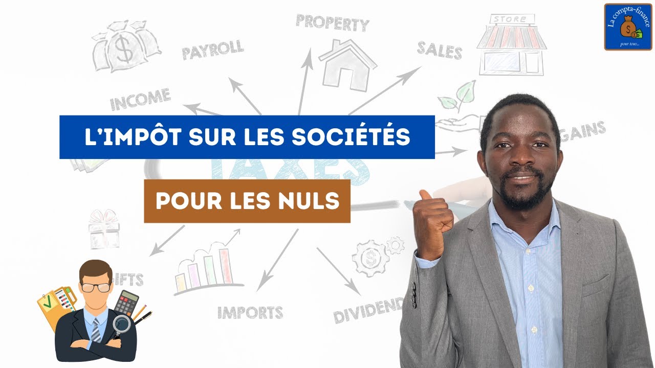 L'impôt sur les sociétés (IS)