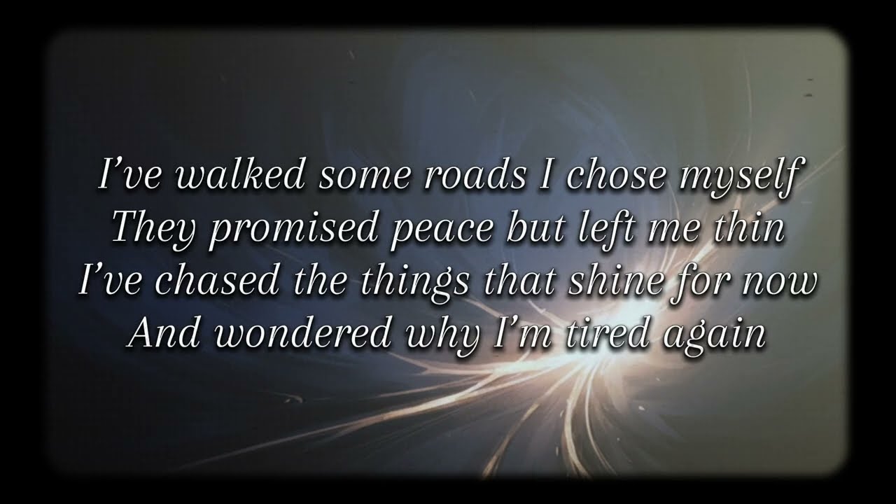 Lead Me Where You Are