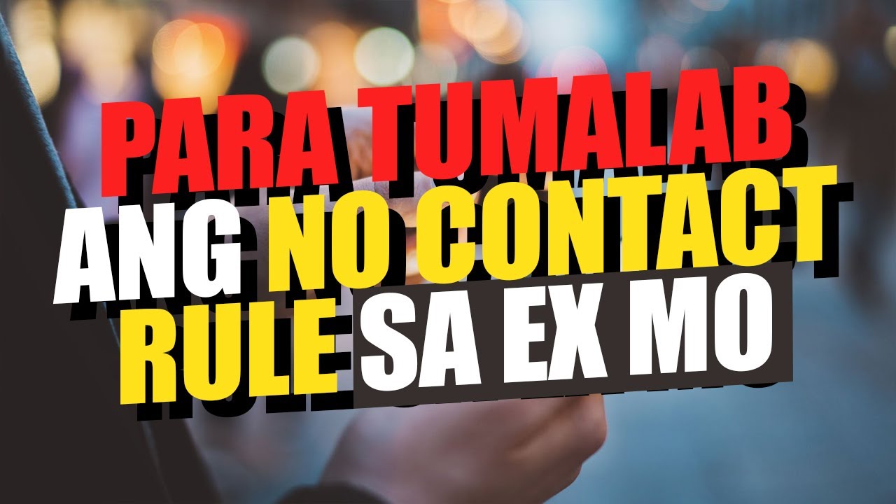 GAWIN MO ITO PARA TUMALAB ANG NO CONTACT RULE SA KANYA | Right Timing