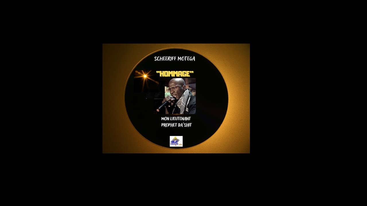 SCHEERIFF MOTEGA-HOMMAGE PROPHET  DA'SHIT