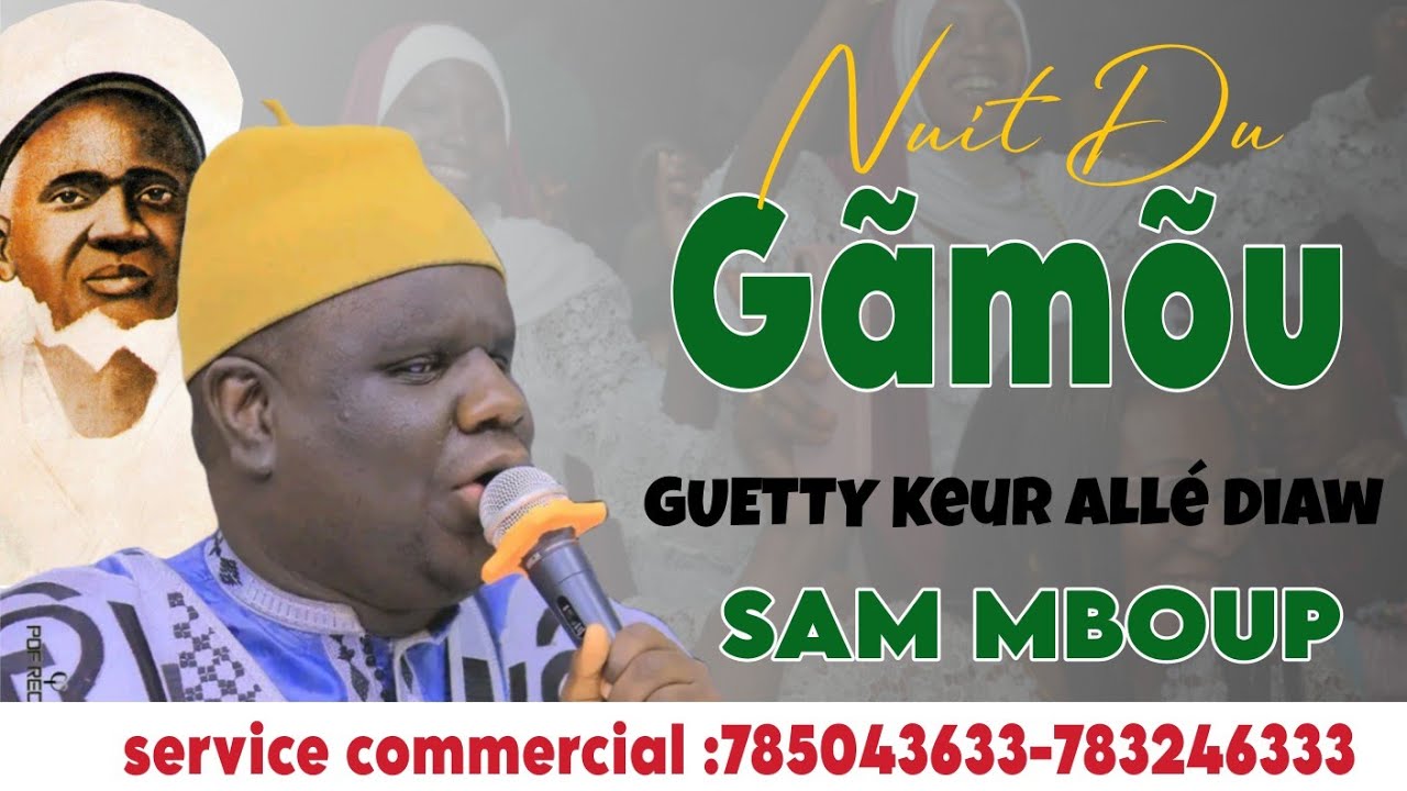 Nuit Du Gãmõu GUETTY Keur Allé Diaw édition 2026 Avec Sam Mboup