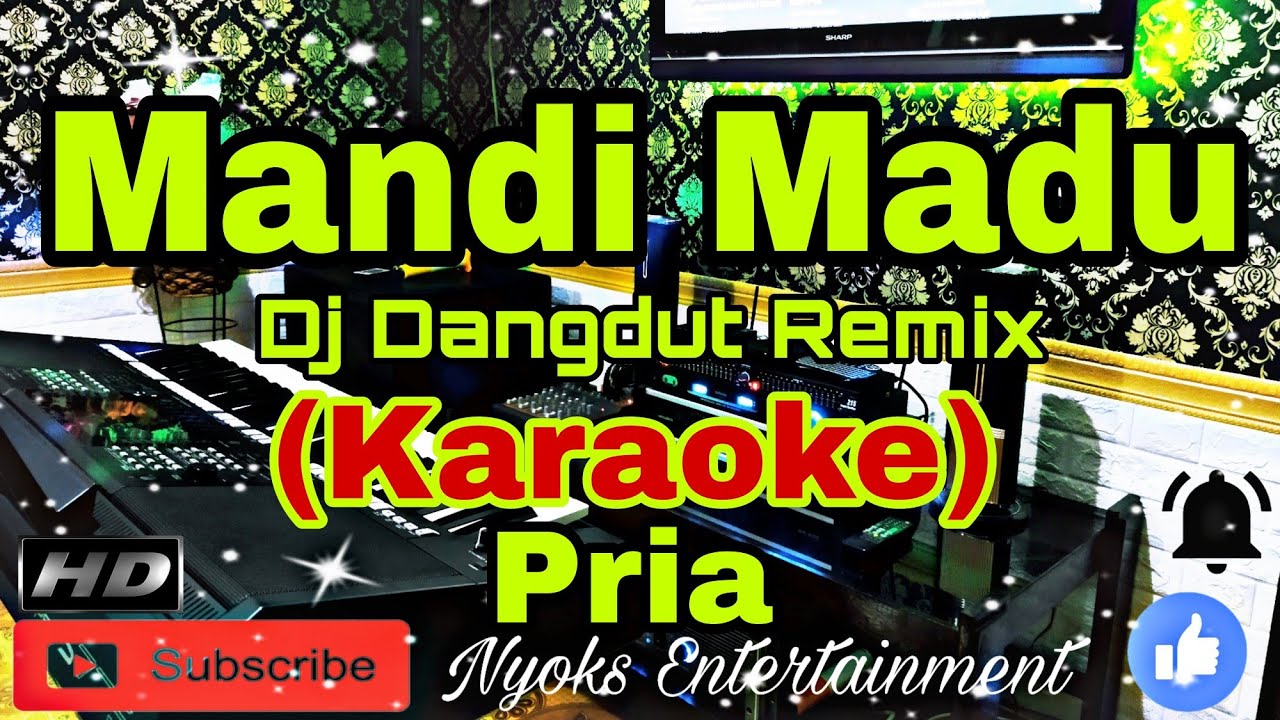 MANDI MADU - Elvy Sukaesih (KARAOKE) Remix DJ || Nada Pria G=DO [Minor]