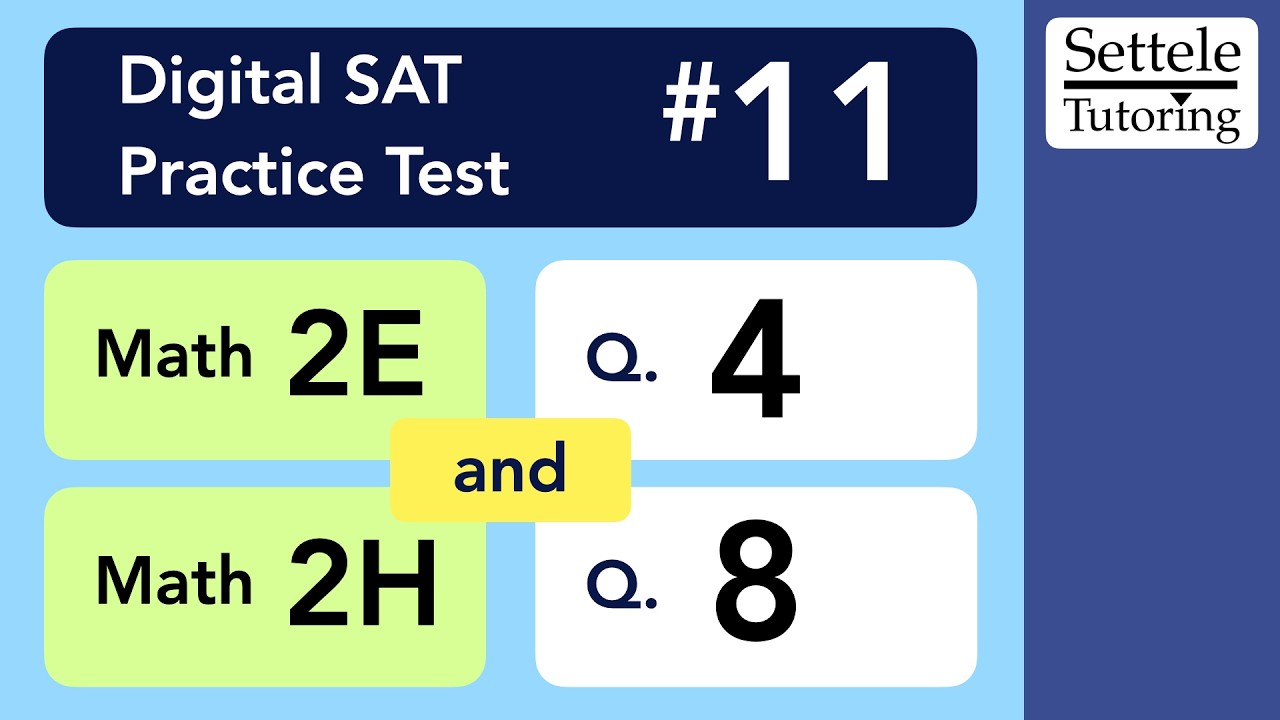 Digital SAT 11, Math Module 2H, Question 8