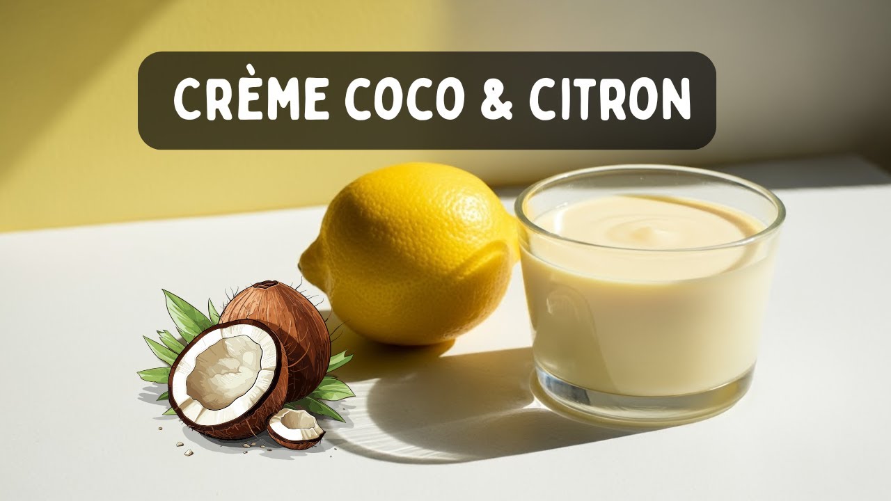 Crème citron coco sans œuf ni lait – Dessert frais, léger et express 🌿🍋