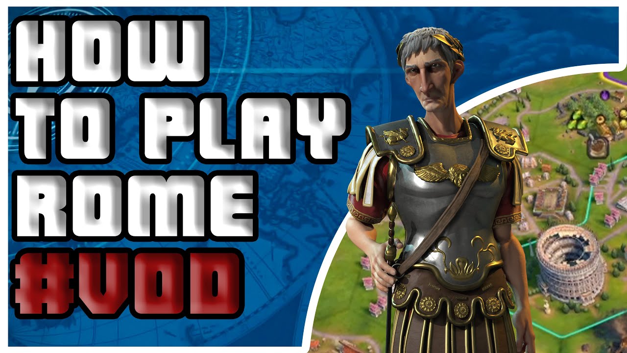 How to play Rome Trajan | Civilization 6 #VOD