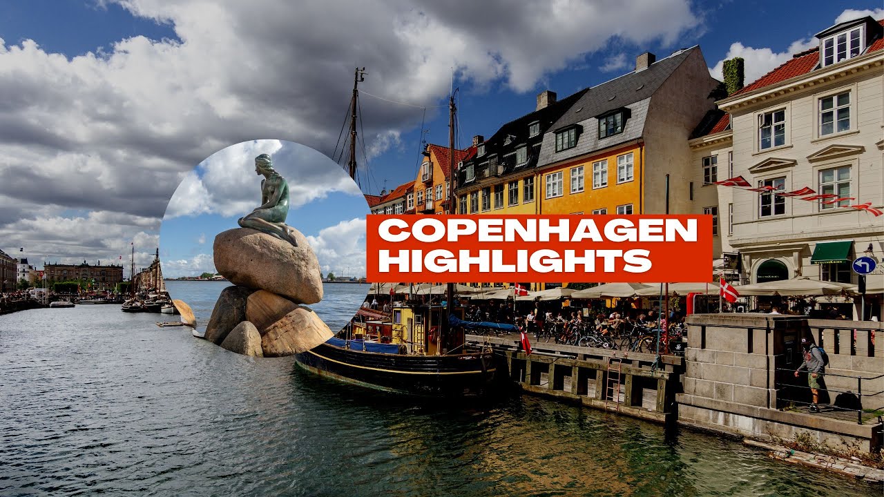 Copenhagen Highlights - July 2022