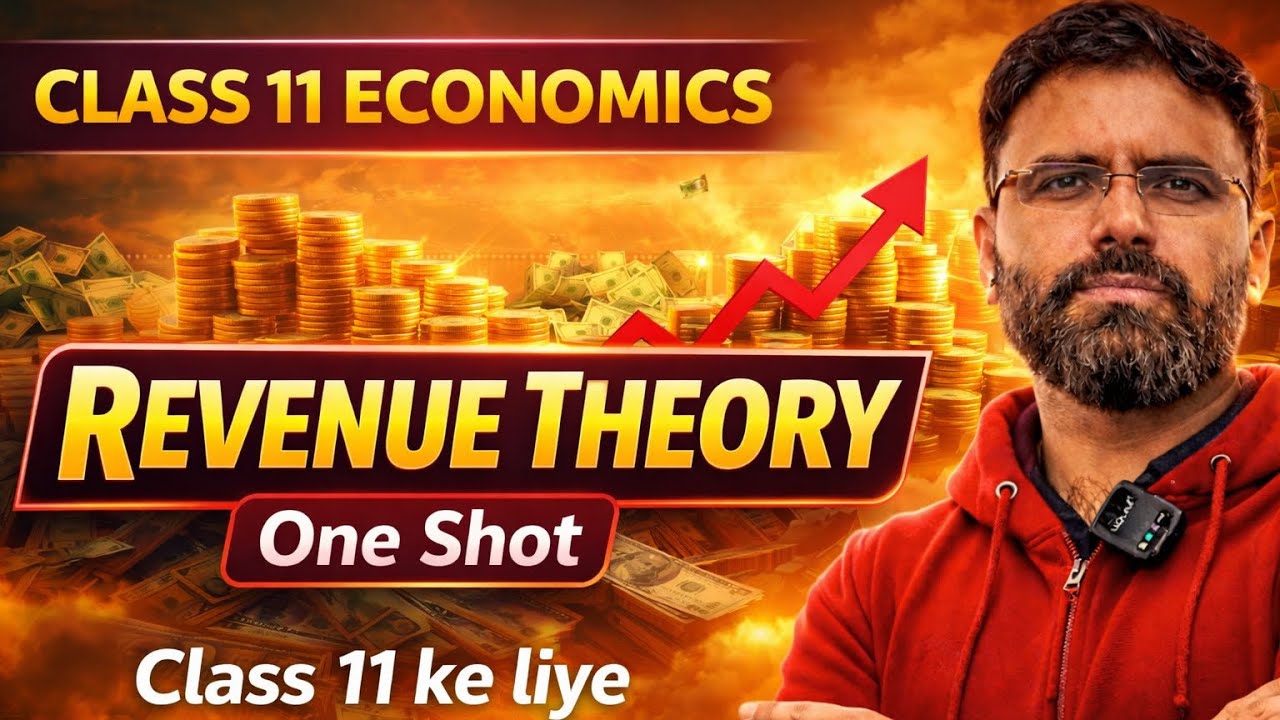 Class 11 Economics – Revenue (Theory) | Complete One Shot