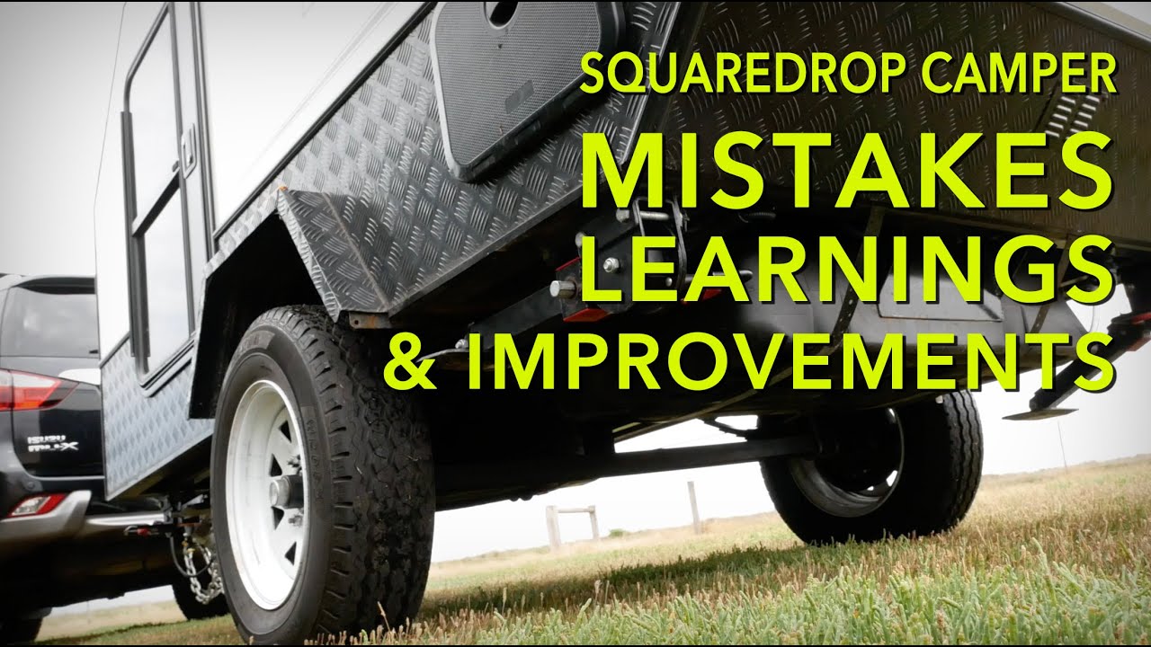 Squaredrop Camper Mistakes, Learnings and Improvements