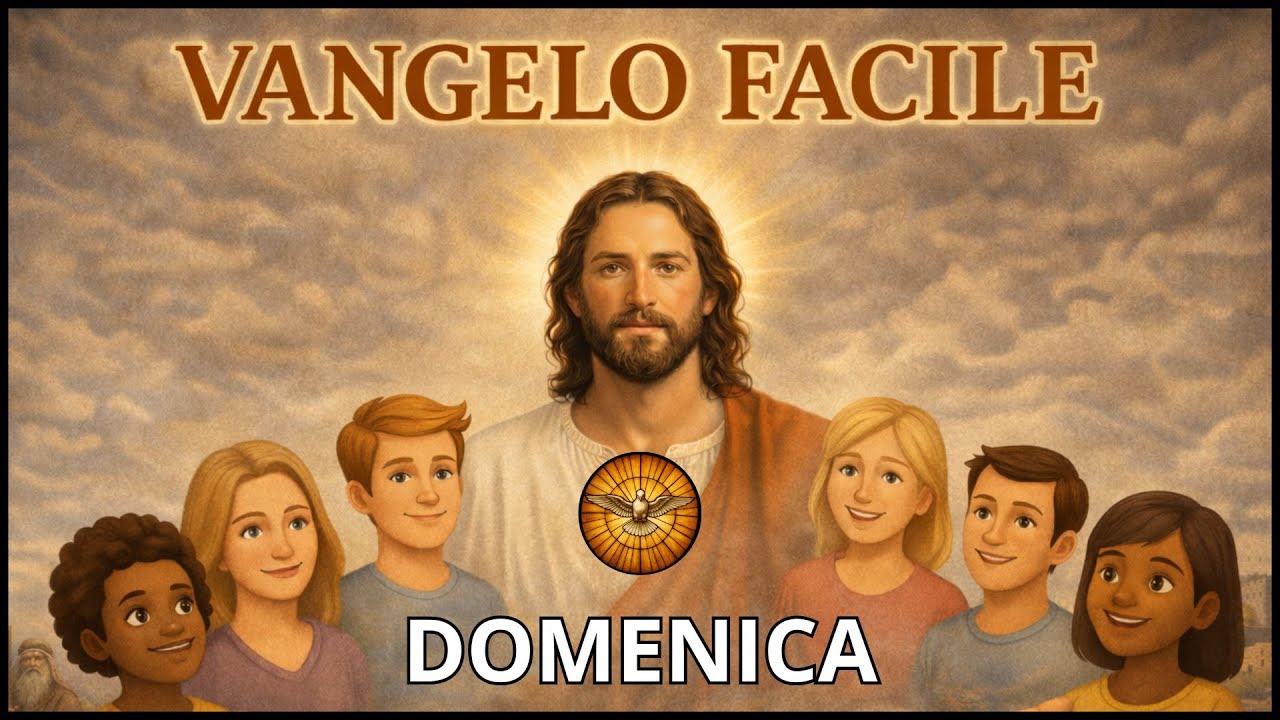 Vangelo facile - Gennaio 25