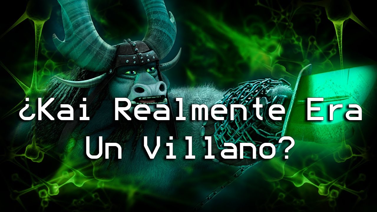 | ¿Kai Fue El Villano En Kung Fu Panda 3 Realmente? | La Mente del Villano |