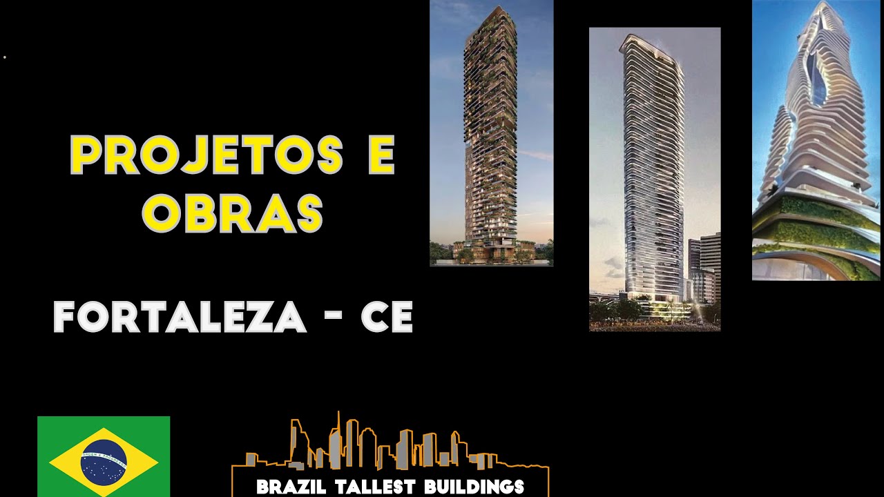 Projetos | Os três novos arranha-céus de Fortaleza - CE