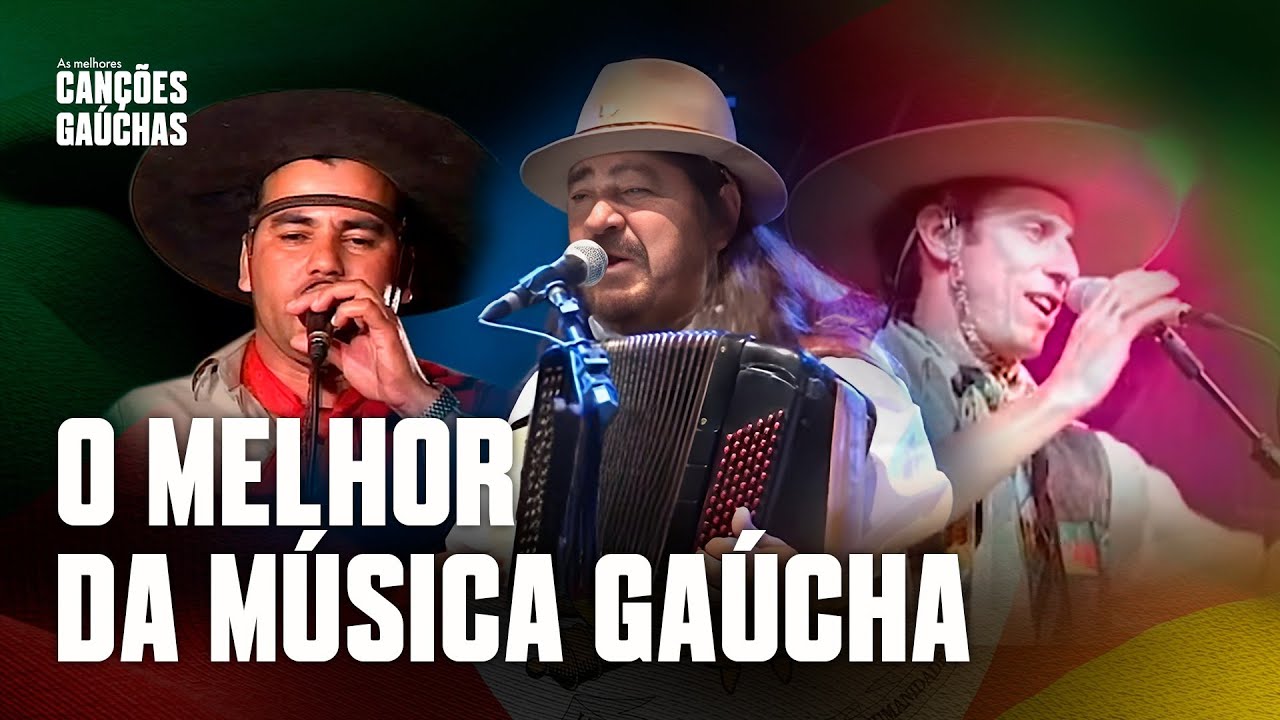 O MELHOR DA MÚSICA GAÚCHA