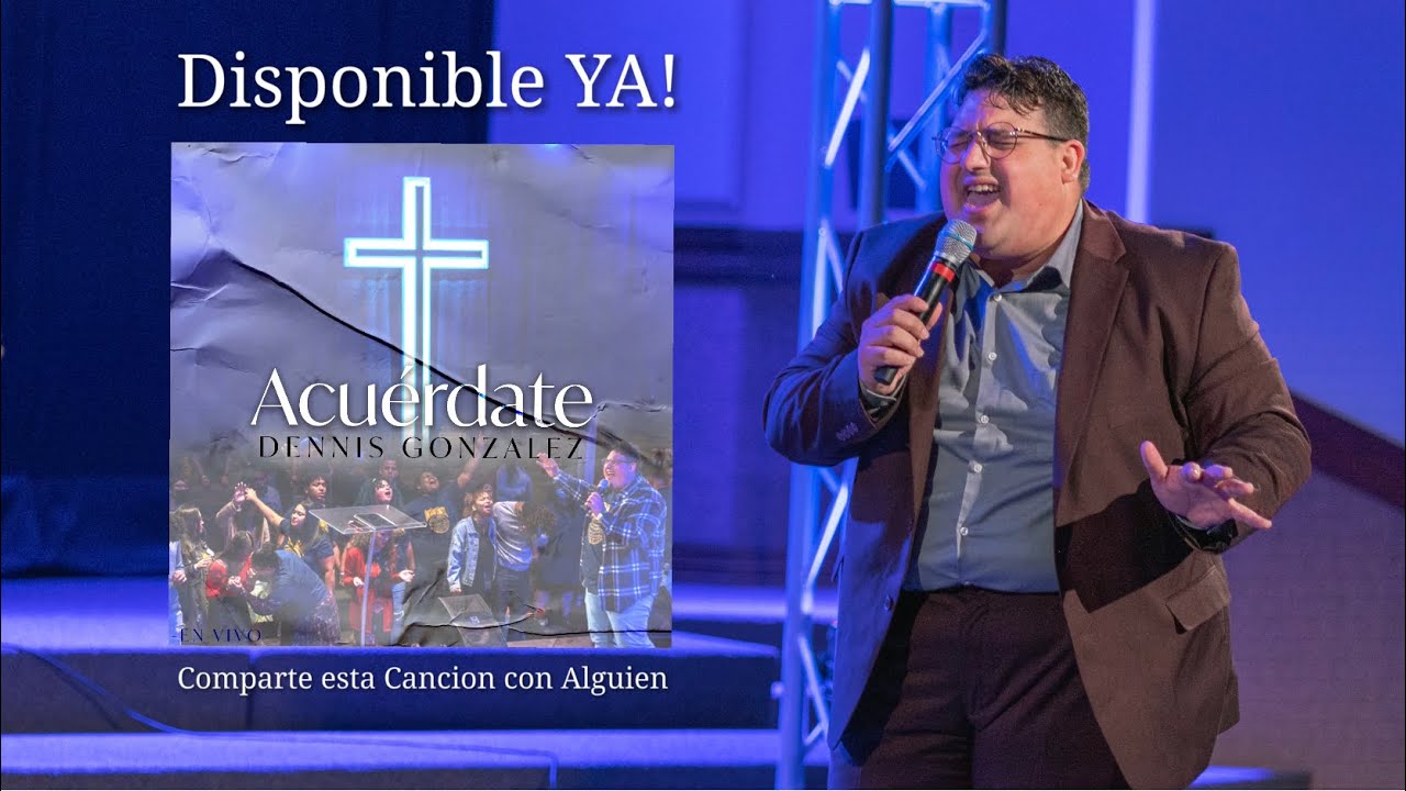 Acuérdate | Dennis Gonzalez (VIDEO OFFICIAL)[WORLD CHANGERS 2021 VERSIÓN EXTENDIDA]