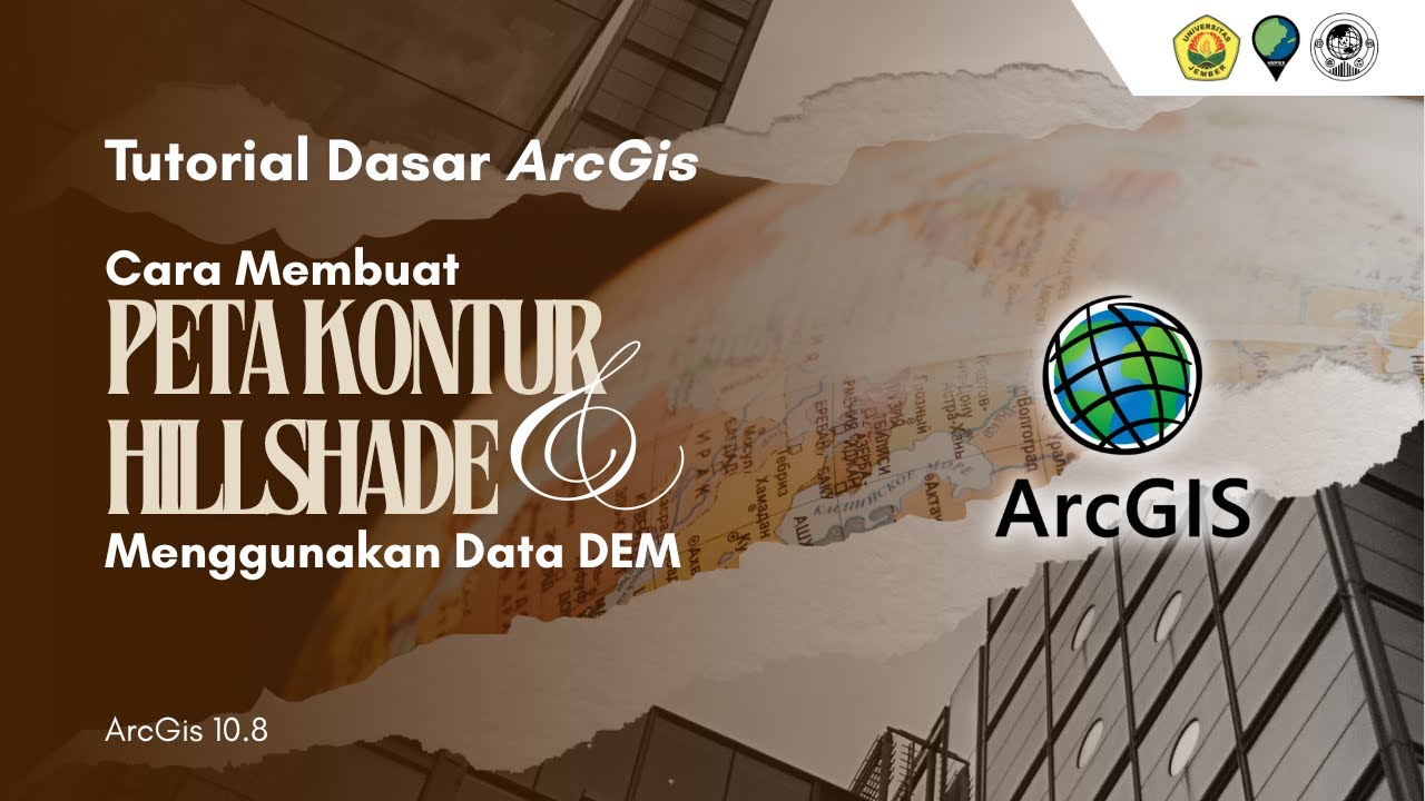 [TUTORIAL ARCGIS] Cara Membuat Peta Kontur + Hillshade Menggunakan Data DEM