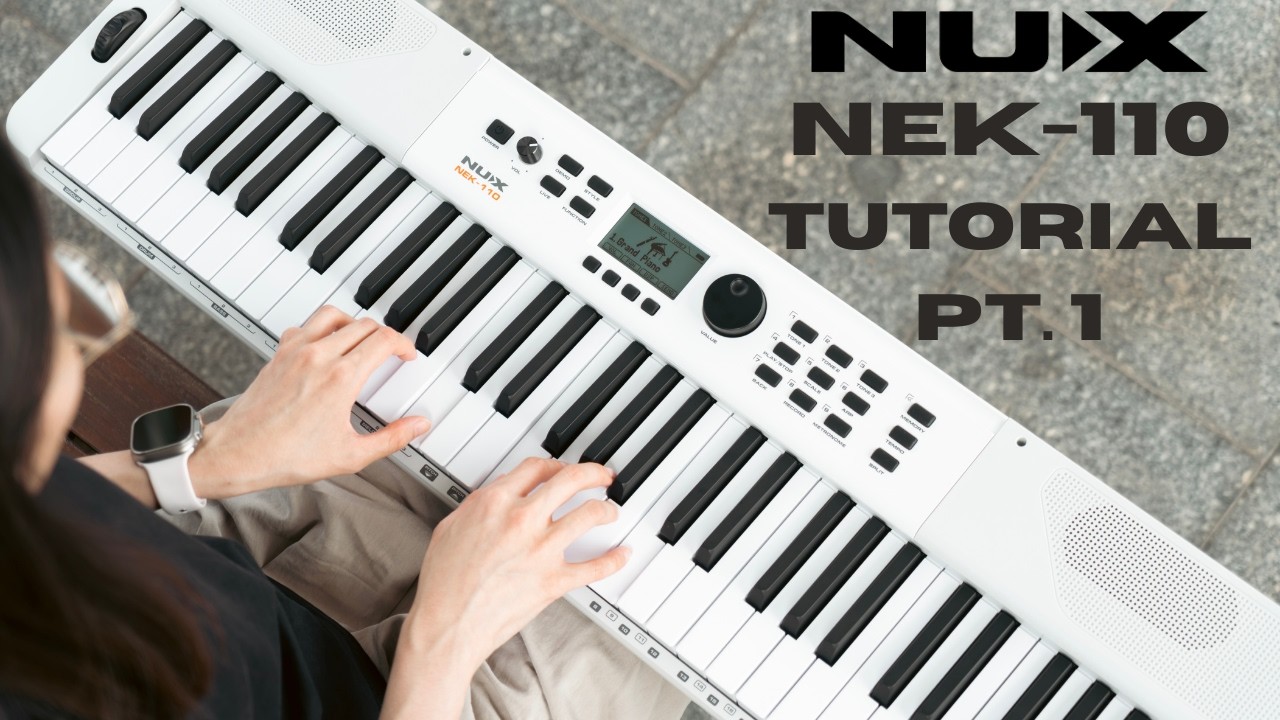 NEK-110 Digital Keyboard Tutorials - Part 1 Tones