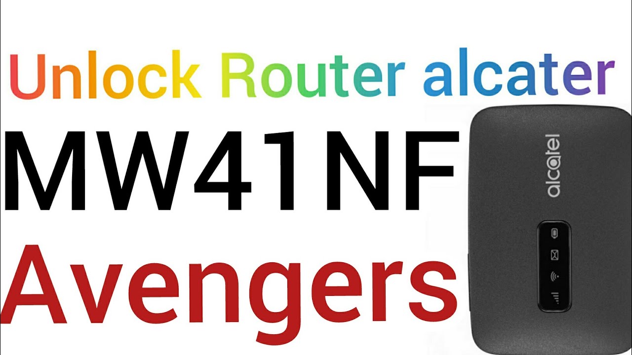 COMO Liberar    RAUTER ALCATEL MW41NF CON NCK