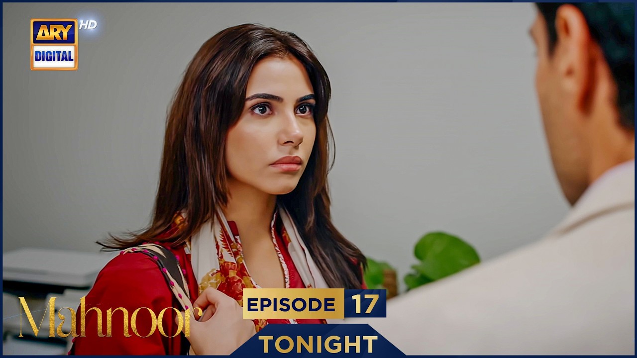 Mahnoor Episode 17 | Promo | Tonight | Humayoun Ashraf | Khadija Saleem | ARY Digital Drama