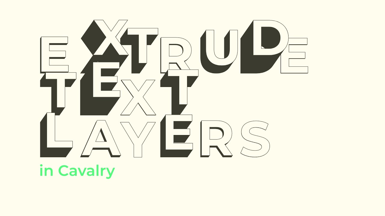 Extrude Text Layers in Cavalry