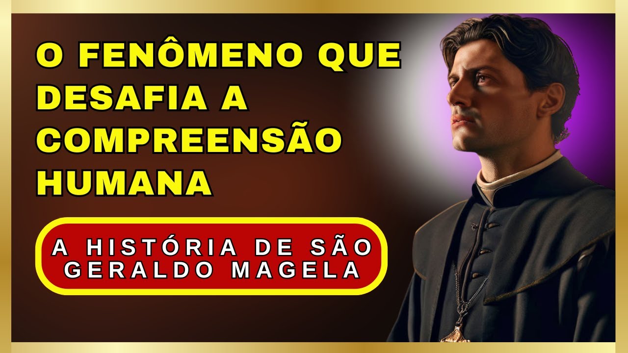 ✝️A História de São Geraldo Magela(O FENÔMENO QUE DESAFIA A COMPREENSÃO HUMANA)🌹