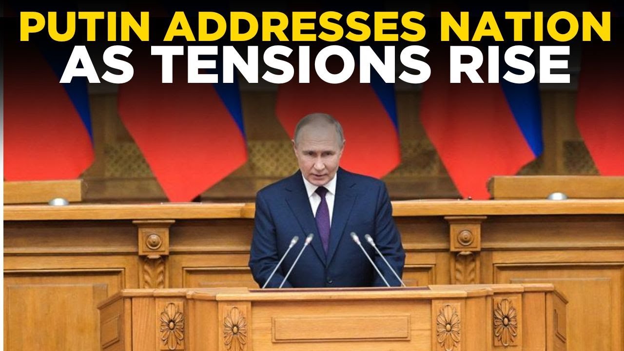 Russia News LIVE: Putin Delivers Critical Address to Russian Nation as Tensions Mount