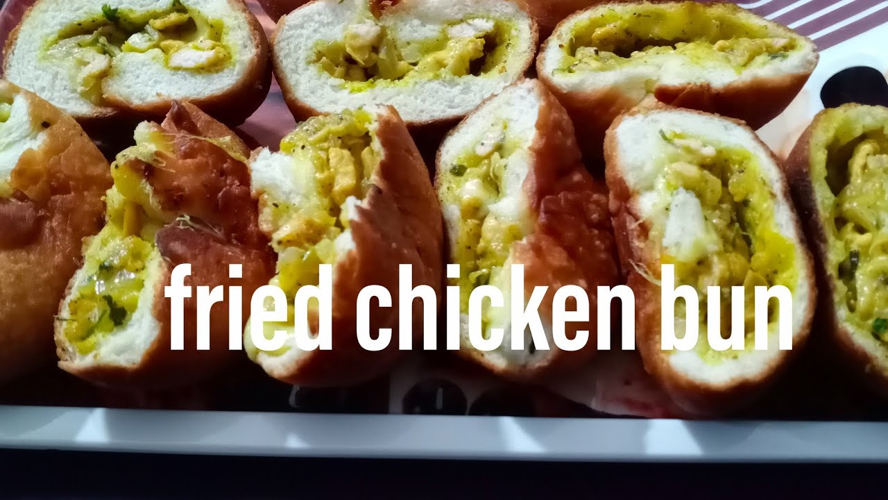 chicken stuffed fried bun|chicken bun|super soft super taste