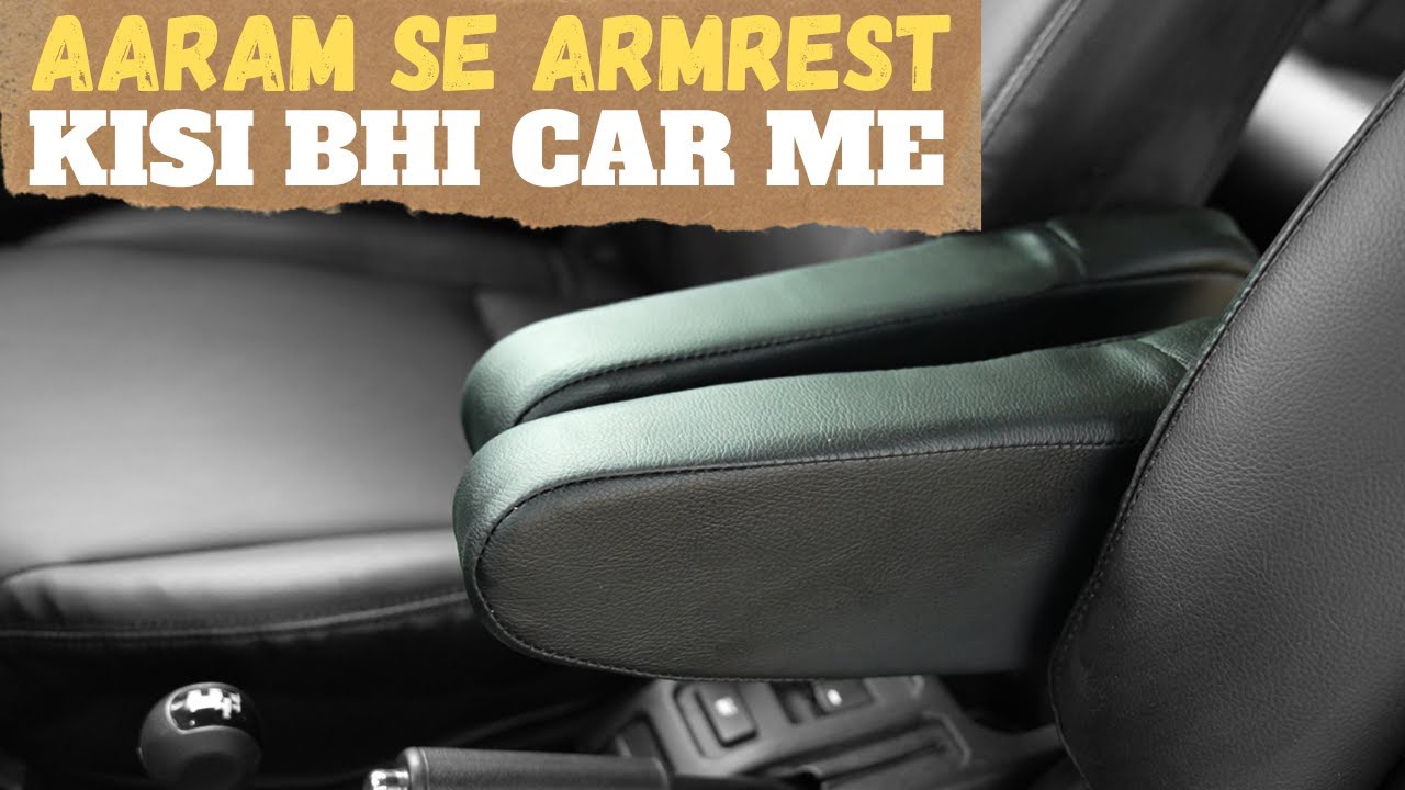 Armrest for car installation || Armrest for car thar installation || Rekart