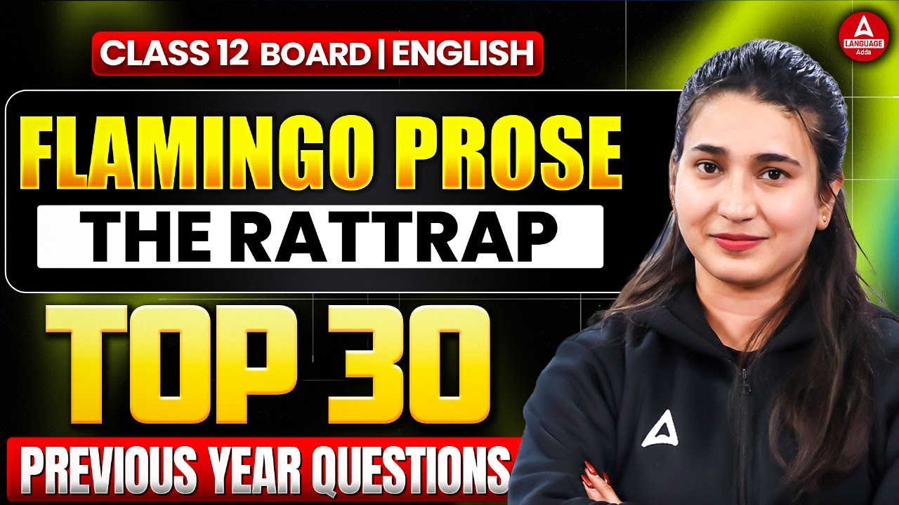 The Rattrap Important Questions | Class 12th English Flamingo pyq for Board Exam 2026