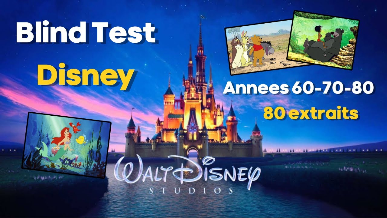 Blind Test Disney - Blind Test Classique Disney Années 60-70-80 en VF 🇫🇷