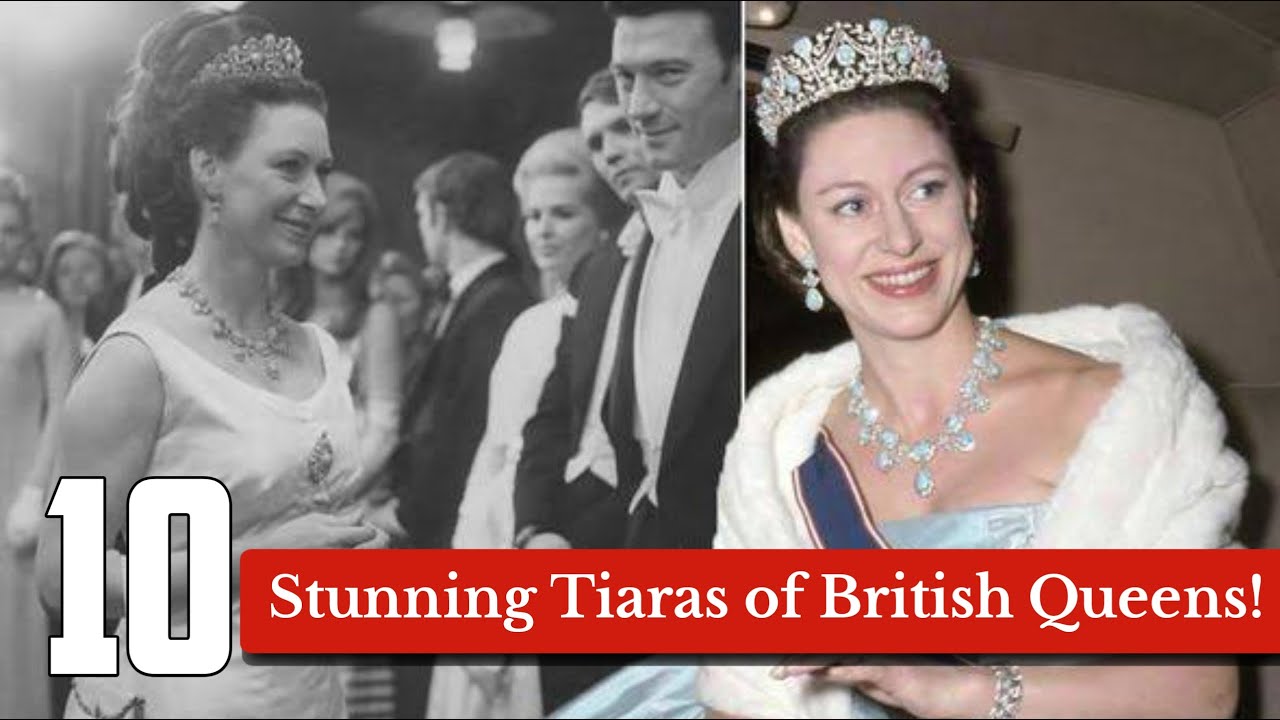 Top 10 Most Stunning Tiaras Worn by British Queens | Royal Jewels Collection