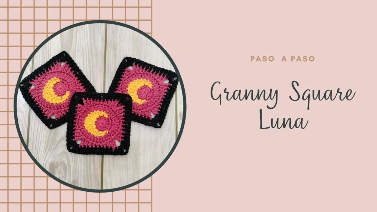 GRANNY SQUARE LUNA, PASO A PASO