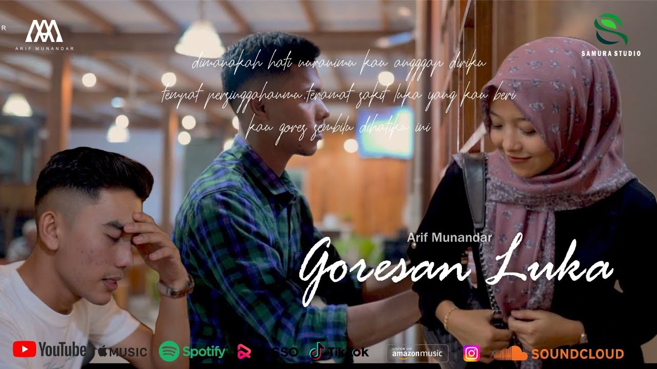 Aris Munandar - Goresan Luka ( Official Music Video)
