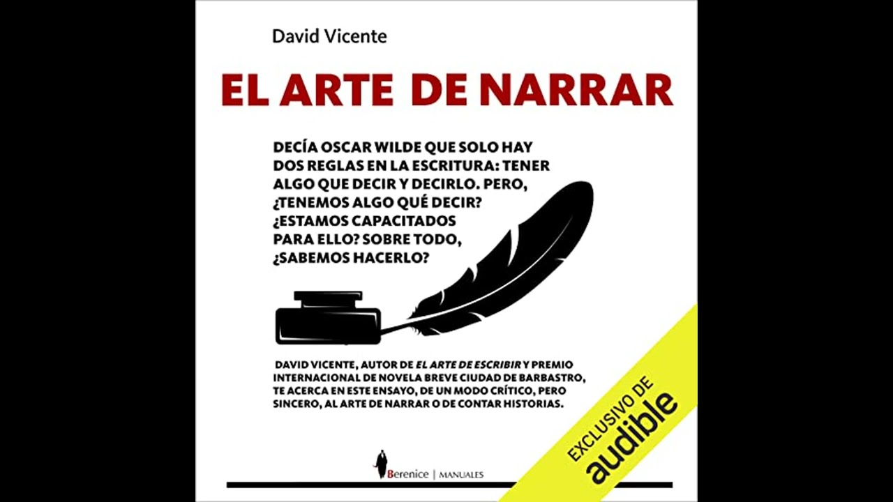 Audiolibro: El arte de narrar - David Vicente Valentín Audiolibro