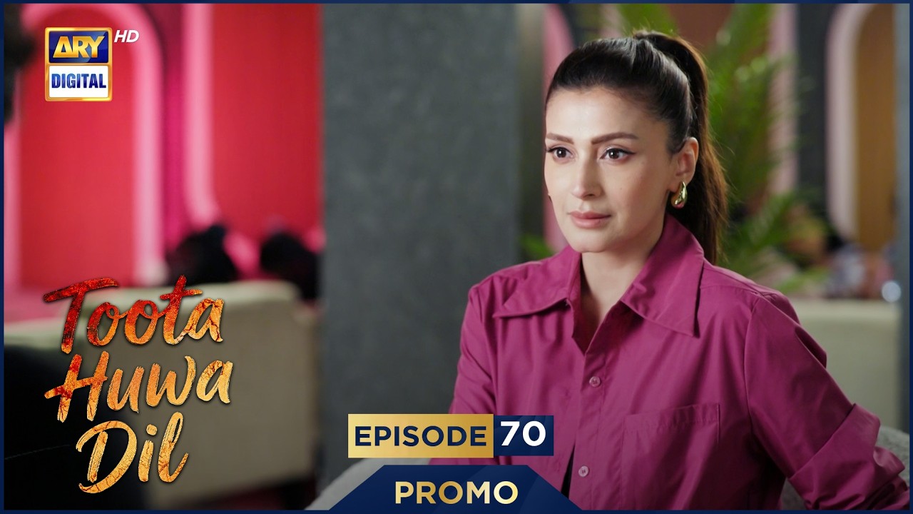 Toota Huwa Dil Episode 70 | Promo | Nazish Jahangir | Agha Ali | ARY Digital