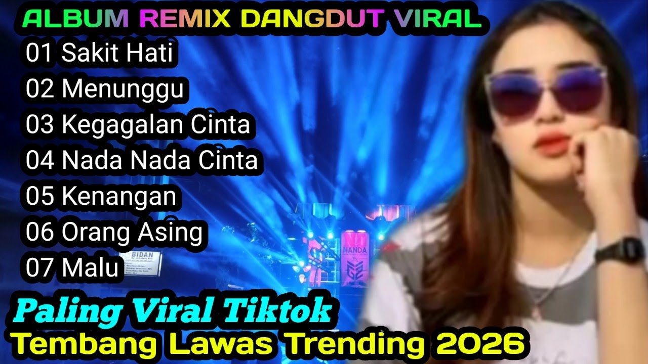 KOLEKSI DANGDUT TERPOPULER ~SAKIT HATI~LAGU TRENDING VIRAL TIKTOK 2026@musiksatu99