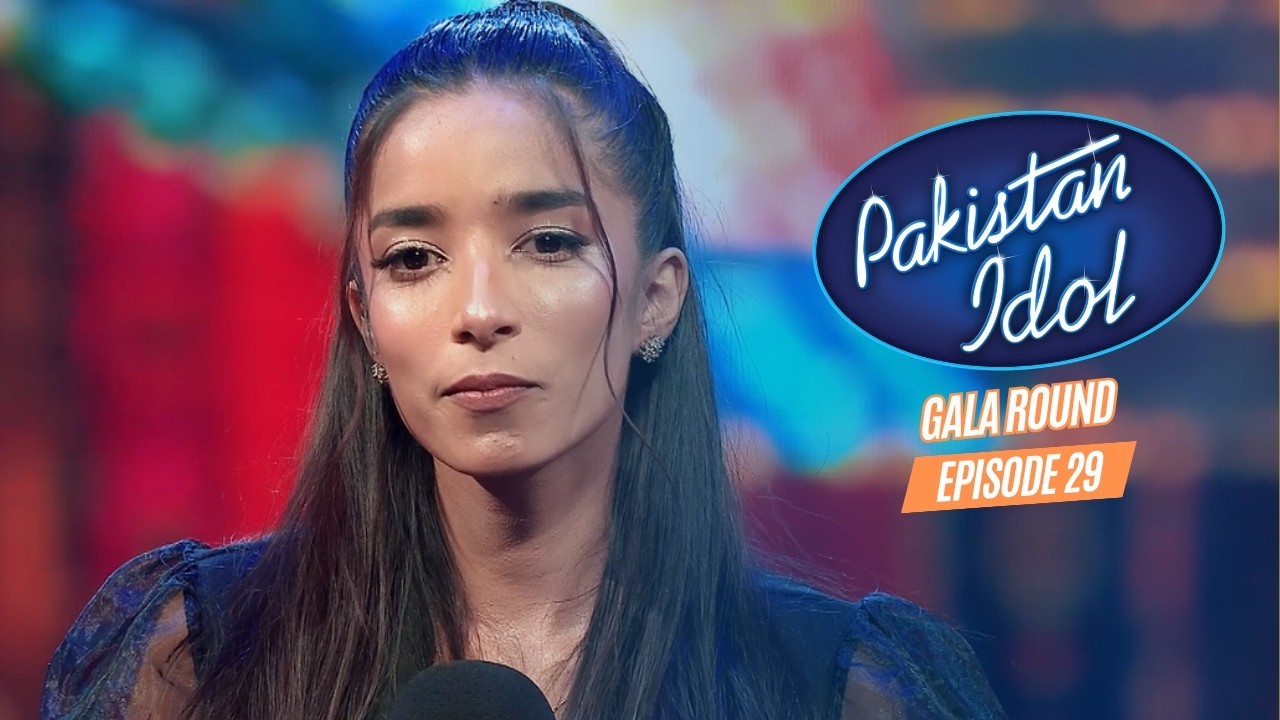 Pakistan Idol Episode 29 | Gala Round | Full Episode