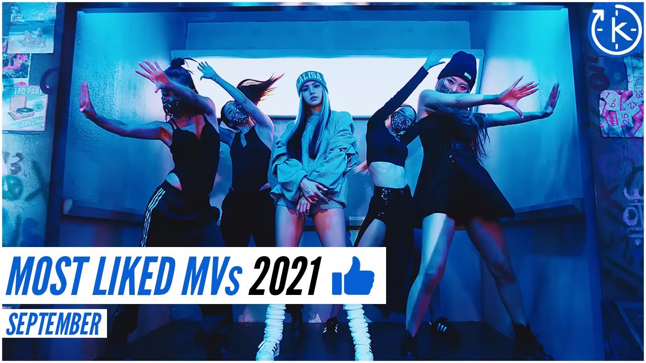 [Top 60] Most Liked Kpop Music Videos of 2021 | September Update